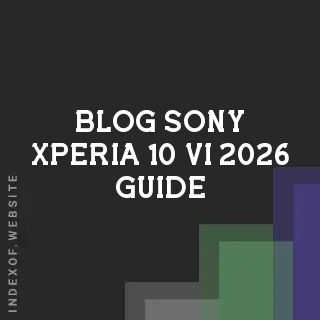 Sony Xperia 10 VI (2026 Guide): Android 16 Update, Battery King Specs & USD Price | Logo - Indexof